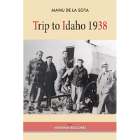 Trip to Idaho 1938 - Paperback