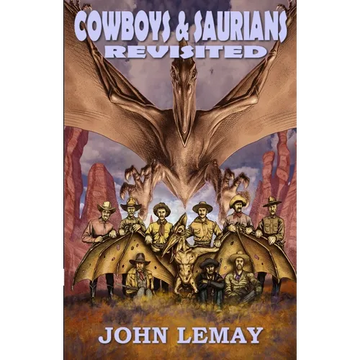 Cowboys & Saurians Revisited - Paperback