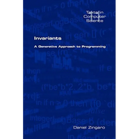 Invariants: A Generative Approach to Programming - Paperback