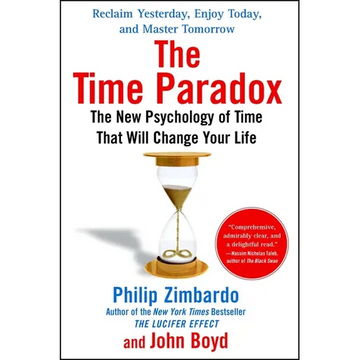 The Time Paradox: The New Psychology of Time That Will Change Your Life - Paperback