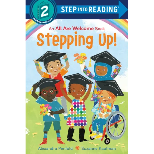 Stepping Up! (an All Are Welcome Early Reader)