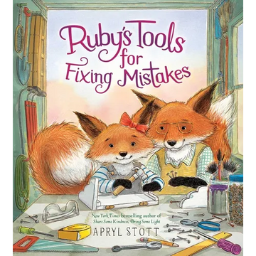 Ruby's Tools for Fixing Mistakes - Hardcover