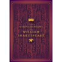 The Complete Works of William Shakespeare - Hardcover