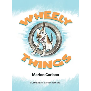 Wheely Things - Hardcover