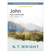 John for Everyone, Part 1, Enlarged Print - Paperback