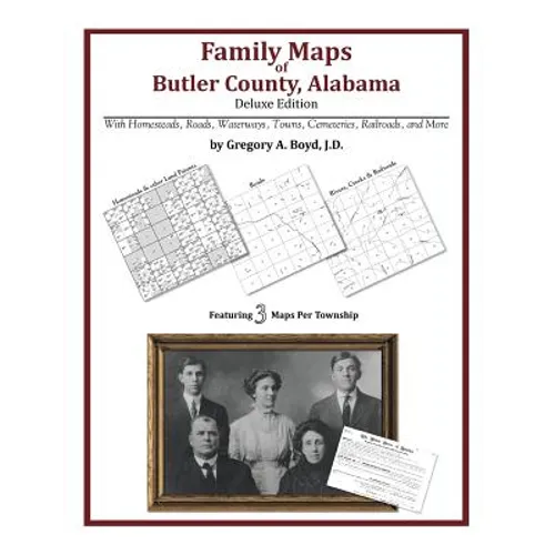 Family Maps of Butler County, Alabama, Deluxe Edition