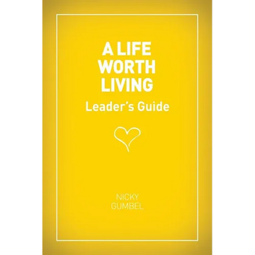 A Life Worth Living Leaders' Guide - US Edition - Paperback