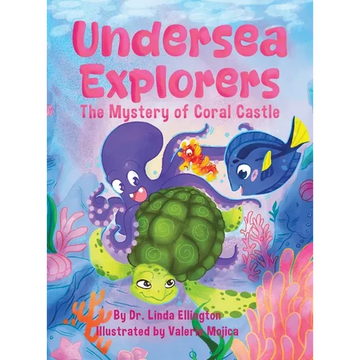 Undersea Explorers: The Mystery of Coral Castle - Hardcover