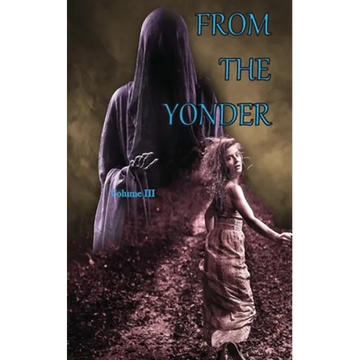 From The Yonder 3 - Paperback
