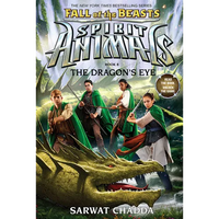 The Dragon's Eye (Spirit Animals: Fall of the Beasts, Book 8): Volume 8 - Hardcover