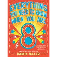Everything You Need to Know When You Are 8: A Handbook - Hardcover