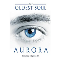 The Oldest Soul - Aurora - Paperback