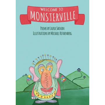 Welcome to Monsterville - Paperback