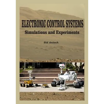 Electronic Control Systems: Simulations and Experiments - Paperback