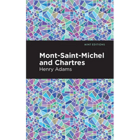Mont-Saint-Michel and Chartres - Hardcover
