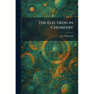 The Electron in Chemistry - Paperback