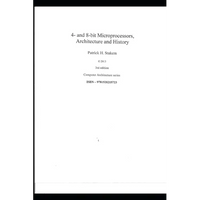 4- and 8-bit Microprocessors, Architecture and History. - Paperback