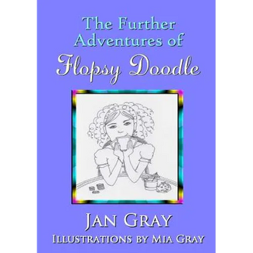 The Further Adventures of Flopsy Doodle - Paperback