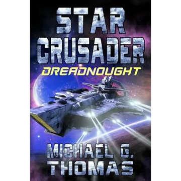 Star Crusader: Dreadnought - Paperback