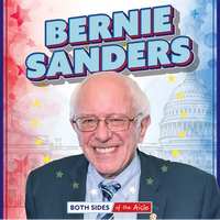 Bernie Sanders - Library Binding