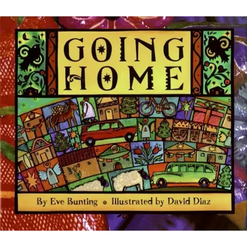Going Home: A Christmas Holiday Book for Kids - Hardcover