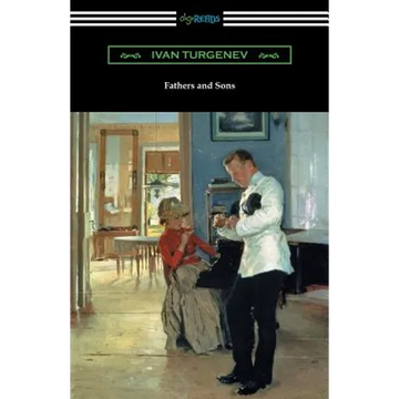 Fathers and Sons (Translated by Constance Garnett with a Foreword by Avrahm Yarmolinsky) - Paperback