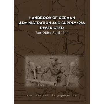 Handbook of German Administration and Supply 1944 - Paperback