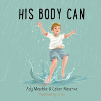 His Body Can - Paperback