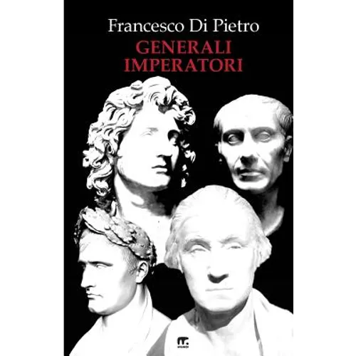 Generali Imperatori