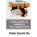 Breakout Boggle: Strategies to Dominate the Competition