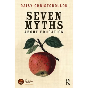 Seven Myths About Education - Paperback