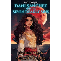 Dani Sanchez and the Seven Deadly Trials - Paperback