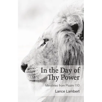 In the Day of Thy Power - Paperback