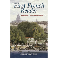 First French Reader: A Beginner's Dual-Language Book - Paperback