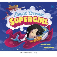 Sweet Dreams, Supergirl - Library Binding
