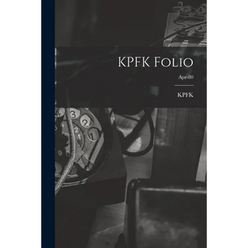KPFK Folio; Apr-80 - Paperback
