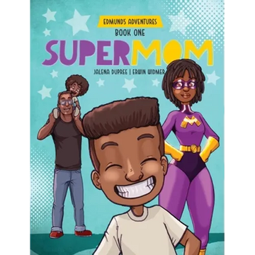 Supermom: diverse picture book series - Hardcover