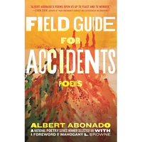 Field Guide for Accidents: Poems - Paperback