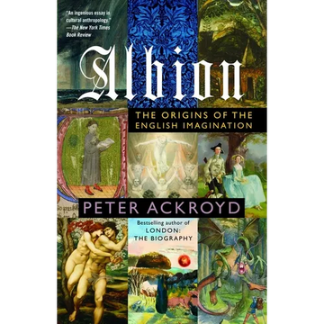 Albion: The Origins of the English Imagination - Paperback