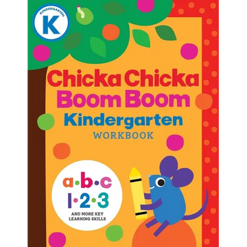 Chicka Chicka Boom Boom Kindergarten Workbook: Writing Practice for Tracing, Counting, Shapes, Problem Solving, and Thinking Skills for Ages 4-6 - Paperback