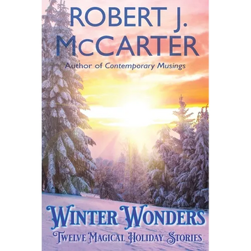 Winter Wonders: Twelve Magical Holiday Stories - Paperback