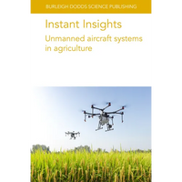Instant Insights: Unmanned Aircraft Systems in Agriculture - Paperback