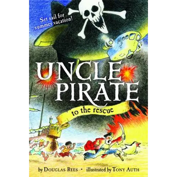 Uncle Pirate to the Rescue (Original) - Paperback