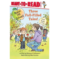 Three Fall-Filled Tales!: The Pumpkin Patch; Fall Leaf Project; Picking Apples - Hardcover