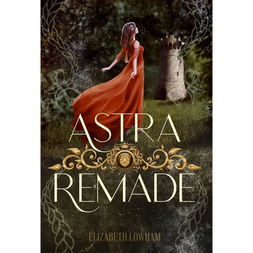 Astra Remade - Hardcover