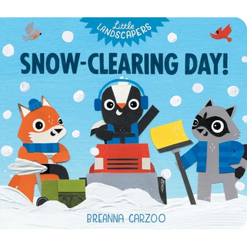 Snow-Clearing Day! - Board Book