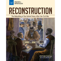 Reconstruction: The Rebuilding of the United States After the Civil War - Paperback