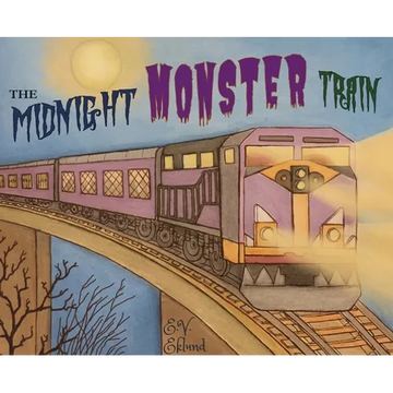 The Midnight Monster Train - Hardcover