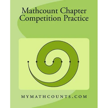 Mathcounts Chapter Competition Practice - Paperback