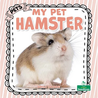 My Pet Hamster - Hardcover